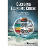 Decoding Economic Crises