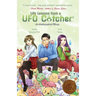 Life Lessons from a UFO Catcher 2: An Autobiographical Manga