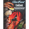 Seafood Cookbook: Modern Recipes for Everyone, Everywhere 10 Seafood, 80 Recipes, 240 Variations