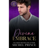 Divine Embrace: Preacher's Kid