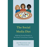 The Social Media Diet: Helping Young People to Be Smart Consumers Online