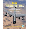 B-52 Stratofortress: The Iron Fist of Strategic Air Command