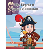 The Legend of Captain Cannonball