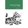 The Zen of Tigger: T I double GUH ERRRR