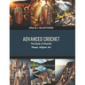 Advanced Crochet: The Book of Moorish Mosaic Afghan Art