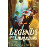 Legends and Librarians: A Cozy Fantasy Bound with Love