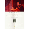 John Calvin: Steward of God's Covenant: Selected Writings