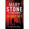 Deadly Act