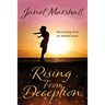 Rising From Deception: Recovering From an Internet Scam