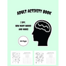 Adult Activity Book: I Spy, How Many Words and More!