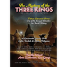The Mystery of the Three Kings: The Lost Ancient Nativity