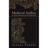 Medieval Andhra: A Socio-Historical Perspective