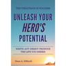 The Theatrics of Success: Unleash Your Hero's Potential