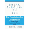 The Foundations for Collaboration