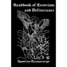 Handbook of Exorcism and Deliverance