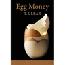 Egg Money
