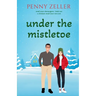 Under the Mistletoe
