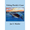Fishing Florida's Coast