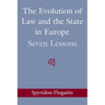 The Evolution of Law and the State in Europe: Seven Lessons