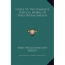 Notes To The Complete Poetical Works Of Percy Bysshe Shelley