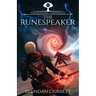 The Runespeaker: Book Three of the Runetree Chronicles