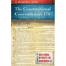 The Constitutional Convention of 1787: A Reference Guide