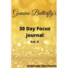 Genuine Butterfly 30 Day Focus Journal