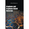 Graphene and Graphene-Based Materials