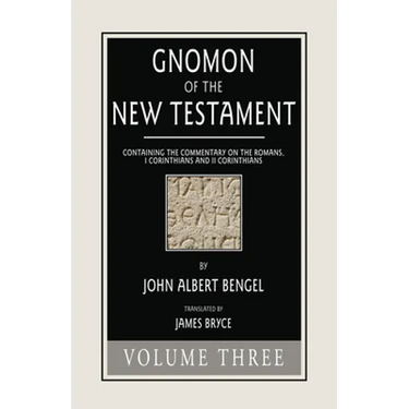 Gnomon of the New Testament, Volume 3