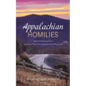Appalachian Homilies: Selected Essays from Now and Then: The Appalachian Magazine