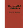 The Sexual Life of Children