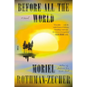 Before All the World