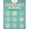 Snowflakes Big and Small Coloring Book