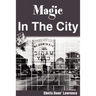 Magic in the City