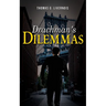 Drachman's Dilemmas