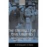 The Struggle for Civil Liberties 'Political Freedom and the Rule of Law in Britian, 1914-1945 '