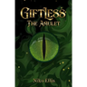 Giftless: The Amulet