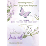 Growing Pains Dont Stop Your Purpose