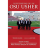 Confessions of an OSU Usher: The Ohio State Buckeye Usher Journal