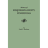 History of Susquehanna County, Pennsylvania