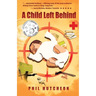 A Child Left Behind
