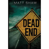 Dead End