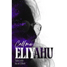 Call me Eliyahu: Tales Told by an Elliott