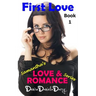 First Love: Young Adult and Teen Romance