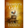 Rooster's Gold