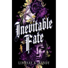 Inevitable Fate