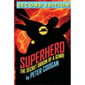Superhero: The Secret Origin of a Genre