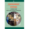 Containment Systems: A Design Guide