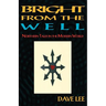 Bright from the Well: Northern Tales in the Modern World