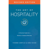 The Art of Hospitality Revised Edition: A Practical Guide for a Ministry of Radical Welcome